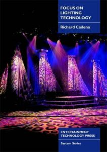 Livre : Focus on Lighting Technology - Richard Cadena -