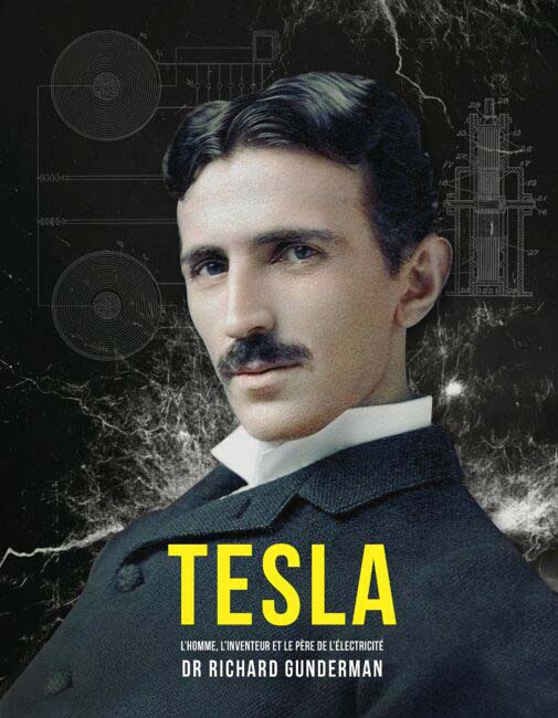 Nikola Tesla (1856-1943) : tout savoir sur l'homme et ses inventions