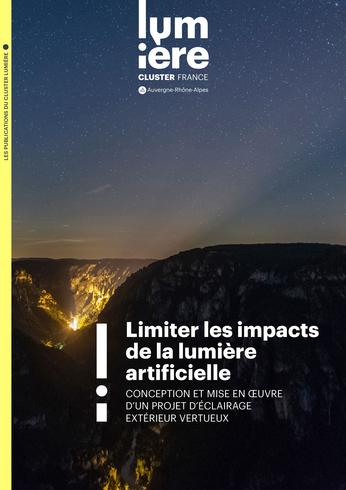 Limiter les impacts de la lumière artificielle, conception et mise en œuvre d’un projet d’éclairage extérieur vertueux, guide GT Quenvlum, 26 octobre 2026 © Cluster Lumière