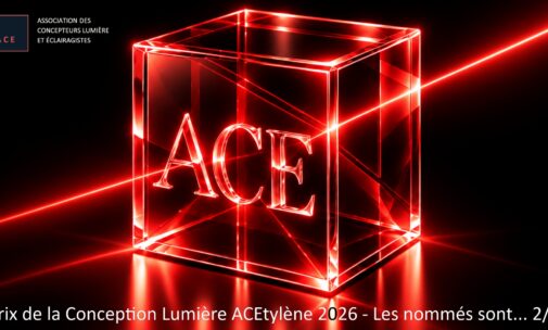 Nommés au Prix de la conception lumière ACEtylène 2026 - réalisations de concepteurs lumière, 7 à 12 © ACE